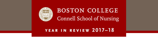 Boston College - School of Nursing - Year in review 2017-18